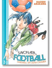 Sayonara, Football: Farewell My Dear Cramer, Vol. 3