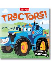 Mighty Machines: Tractors