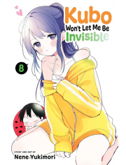 Kubo Won't Let Me Be Invisible, Vol. 8