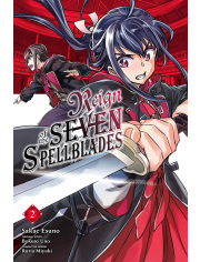 Reign of the Seven Spellblades, Vol. 2