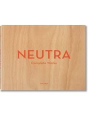 Neutra. Complete Works