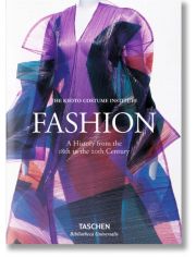 Fashion. A History from the 18th to the 20th Century