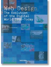 Web Design. The Evolution of the Digital World 1990-Today