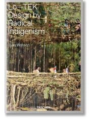 Julia Watson: Lo-Tek; Design by Radical Indigenism