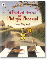A Practical Present For Philippa Pheasant