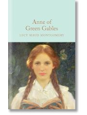 Anne of Green Gables (Macmillan Collector's Library)