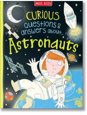 Curious Questions and Answers: Astronauts