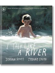 I Talk Like a River