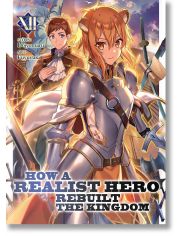 How a Realist Hero Rebuilt the Kingdom, Vol. 12