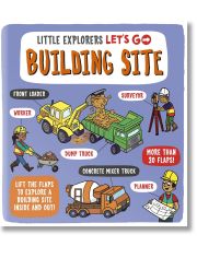 Little Explorers: Let's Go! Building Site