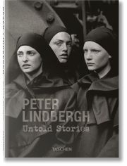 Peter Lindbergh: Untold Stories
