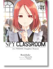 Spy Classroom 2nd Period: Daughter Dearest, Vol. 1