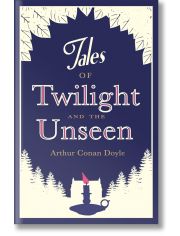 Tales of Twilight and the Unseen