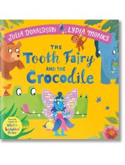 The Tooth Fairy and the Crocodile