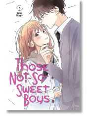 Those Not-So-Sweet Boys, Vol. 5