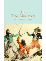 The Three Musketeers (Macmillan Collector's Library)