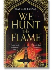 We Hunt the Flame