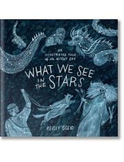 What We See in the Stars