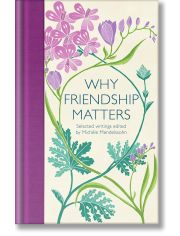Why Friendship Matters