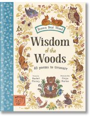 Wisdom of the Woods: 40 Poems to Treasure