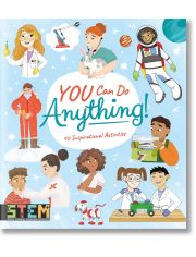 You Can Do Anything!