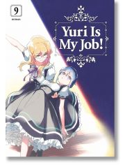 Yuri is My Job, Vol. 9