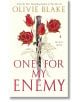 One For My Enemy - Оливи Блейк - Жена, Мъж - Pan Macmillan - 9781035011582-thumb