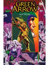 Green Arrow, Vol. 9: Old Tricks