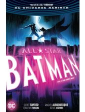 All Star Batman Vol. 3 The First Ally