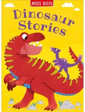 Dinosaur Stories: Five original stories will transport little dinosaur fans to prehistoric times