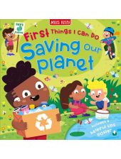 First Thing I Can Do: Saving Our Planet