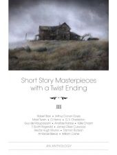 Short  Story Masterpieces with a Twist Ending, vol. 3