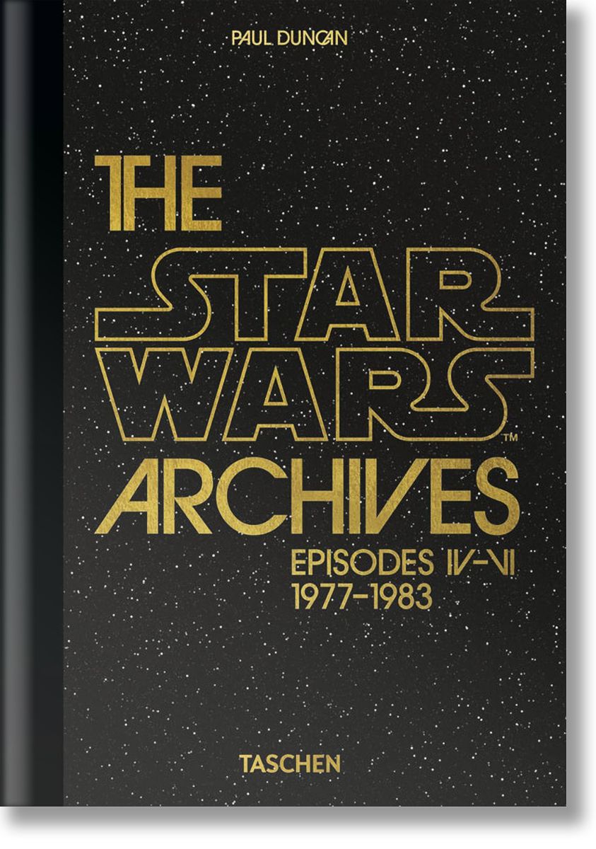 The Star Wars Archives. 1977–1983. 40th Ed., Paul Duncan, TASCHEN