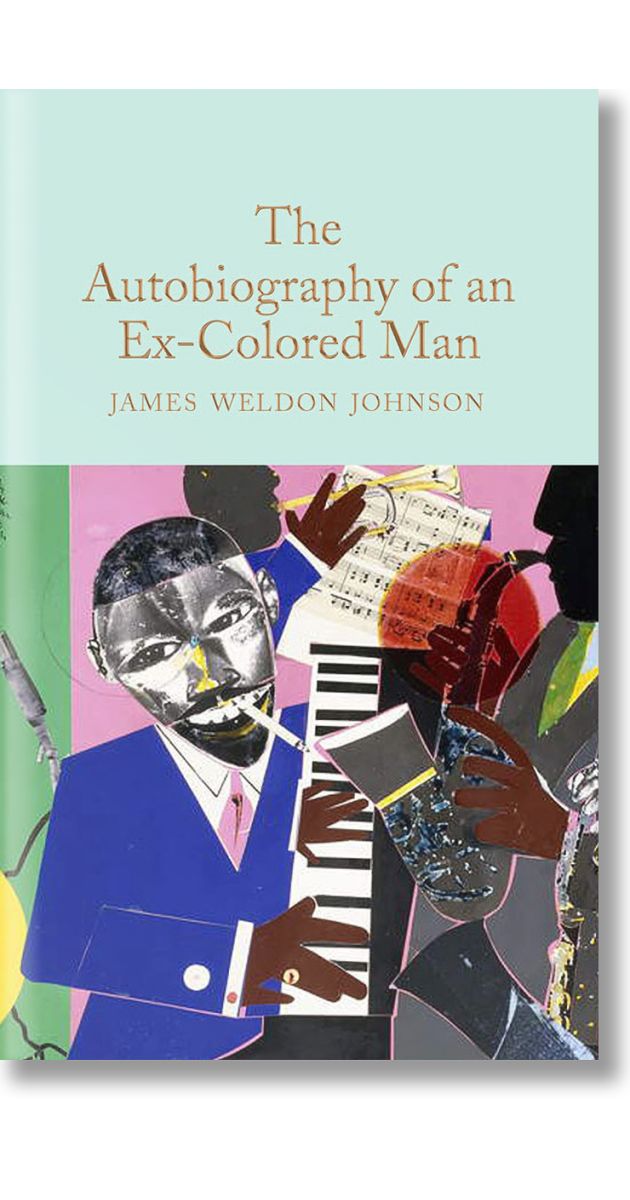 The Autobiography of an Ex-Colored Man, James Weldon Johnson, Macmillan ...