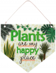 Табелка флагче за стена - Plants Are My Happy Place
