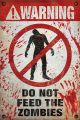Макси плакат Pyramid - Warning! Do Not Feed The Zombies