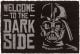 Изтривалка за врата Star Wars - Welcome to the Dark Side