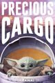 Голям плакат Star Wars The Mandalorian Precious Cargo
