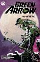 Green Arrow, Vol. 9: Outbreak