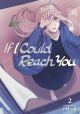 If I Could Reach You, Vol. 2