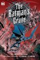 The Batman`s Grave: The Complete Collection