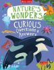 Nature's Wonders Curious Questions & Answers