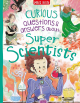 Curious Questions and Answers about Super Scientists