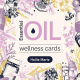 Essential Oil Wellness Cards: Wellness Advocate Edition