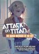 Attack on Titan: The Harsh Mistress of the City, Vol. 2 (Light Novel)