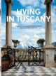 Living in Tuscany. 40th Ed.