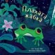 Приказки от дъждовната гора: Плахата жабка