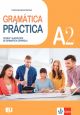 Gramatica Practicа Teoria y ejercicios de gramatica Espanola A2