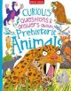 Curious Questions and Answers: Prehistoric Animals