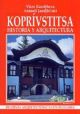 Koprivstitsa, Bulgaria: historia y arquitectura